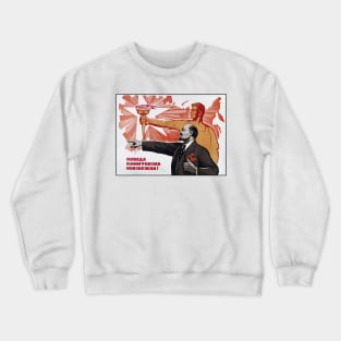 Soviet Propaganda Poster - Lenin Crewneck Sweatshirt